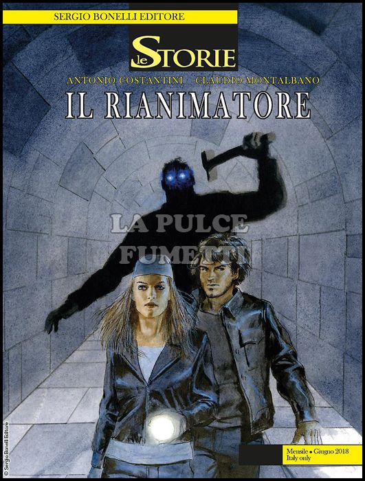 LE STORIE BONELLI # 69: IL RIANIMATORE